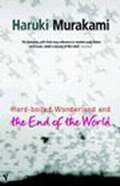 Murakami H. «Hard-boiled Wonderland and the End of the World»
