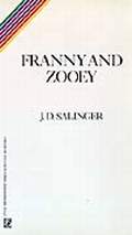 Salinger J. D. «Franny & Zooey»