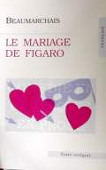 Beaumarchais «    . (La folle journee ou Le mariage de Figaro)»