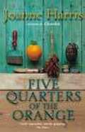 Harris Joanne «Five Quarters of the Orange»