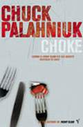 Palahniuk Chuck «Choke
»