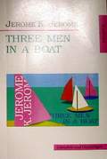  . . «  ,    = Three Men in a Boat»
