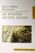 Remarque E. M. «Im Westen Nichts Neues»