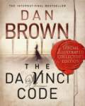 Brown Dan «The Da Vinci Code: Special Illustrated Collector''s Edition»