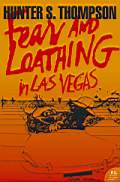 Thompson Hunter S. «Fear and Loathing in Las Vegas»