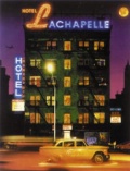  «Hotel Lachapelle»