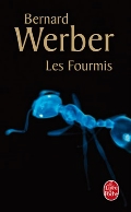 Werber Bernard «Les Fourmis»