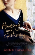 Gavalda Anna «Hunting and Gathering»