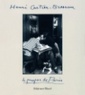 Cartier-Bresson H. «Henri Cartier-Bresson. A propos de Paris»