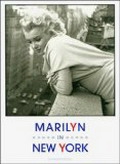  «Marilyn in New York»