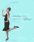 Conant H. «Audrey Hepburn in "Breakfast at Tiffany''s"»