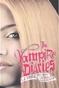 Smith L. J. «Vampire Diaries: Fury and Dark Reunion»