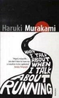 Murakami H. «What I Talk About When I Talk About Running»