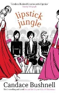 Bushnell Candace «Lipstick Jungle»