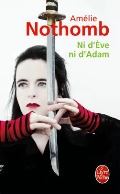 Nothomb Ameli «Ni d''Eve ni d''Adam»