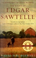 Wroblewski D. «The Story of Edgar Sawtelle»
