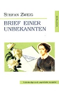 Zweig Stefan «Brief Einer Unbekannten. ( )»