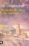 Unamuno M. «Recuerdos de ninez y de mocedad»
