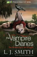Smith L. J. «Vampire Diaries Volume 1 The Awakening & The Struggle»