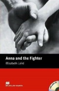 Laird E. «Anna and the Fighter +CD»