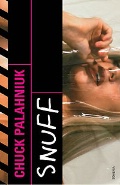 Palahniuk Chuck «Snuff»