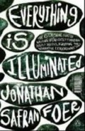 Foer Jonathan Safran «Everything Is Illuminated»