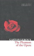 Leroux Gaston «Phantom of the Opera»