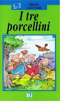  «I tre porcellini (+ 1 CD)»