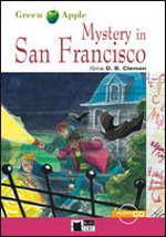 Clemen Gina D. B. «Mystery In San Francisco. Step 1 Cefr A2. (+ CD)»