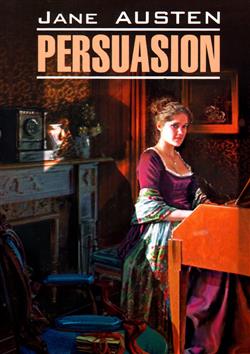 Austen Jane «Persuasion /  »
