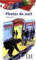 Gallier Thierry «Photos de nuit. Niveau 4»