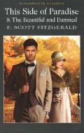 Fitzgerald Francis Scott «This Side of Paradise & Beautiful and Damned»