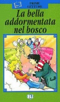  «La bella addormentata nel bosco»