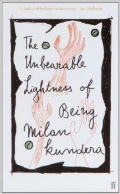 Kundera Milan «Unbearable Lightness of Being»