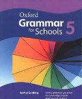 Godfrey Rachel «Oxford Grammar for Schools. 5»