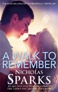 Sparks Nicholas «Walk to remember»