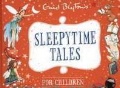 Blyton Enid «Sleepytime Tales for Children»