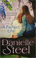 Steel Danielle «Perfect Life»