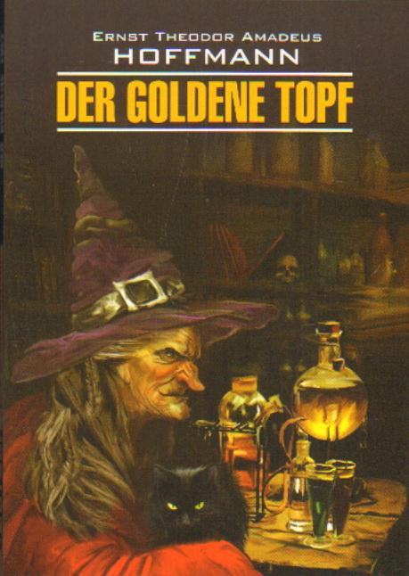     «Der Goldene Topf»