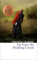Hardy Thomas «Far From The Madding Crowd»