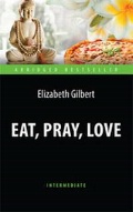 Gilbert Elizabeth «Eat, Pray, Love»