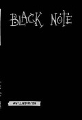  «Black Note.     »