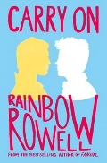 Rowell Rainbow «Carry On»