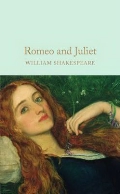 Shakespeare William «Romeo and Juliet»