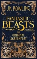 Rowling J. K. «Fantastic Beasts and Where to Find Them. The Original Screenplay»