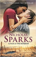 Sparks Nicholas «See Me»