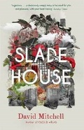 Mitchell David «Slade House»