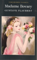 Flaubert Gustave «Madame Bovary»