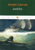 Conrad Joseph «Lord Jim =  »