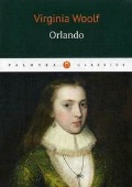 Woolf Virginia «Orlando»